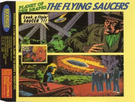 Flying Saucers - Planet Of The Drapes