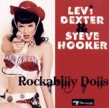 Levi Dexter & Steve Hooker - Rockabilly Dolls Levi Dexter & Steve Hooker - Rockabilly Dolls