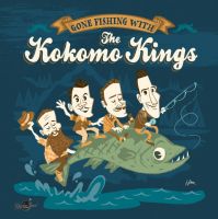 Kokomo Kings, The - Gone Fishing With