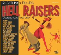 V/A - Rhythm & Blues Hell Raisers Vol.2 (Jail Bird)