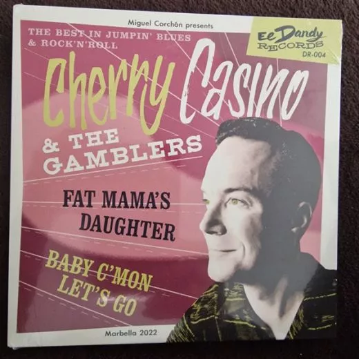 Cherry Casino & The Gamblers - Fat Mama's Daughter