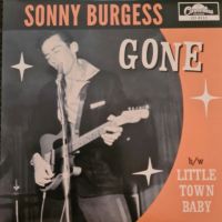 Sonny Burgess - Gone