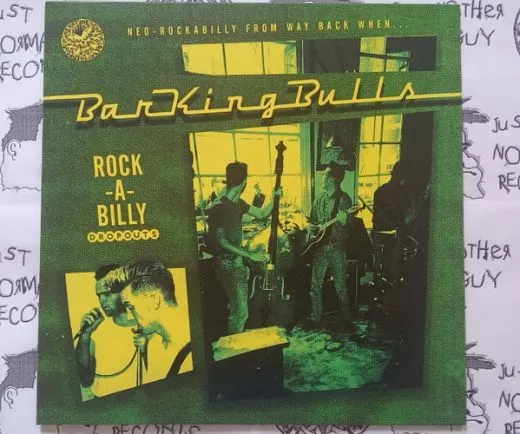 Barking Bulls - Rock-A-Billy Dropouts