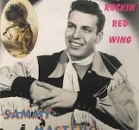 Sammy Masters - Rockin Red Wing