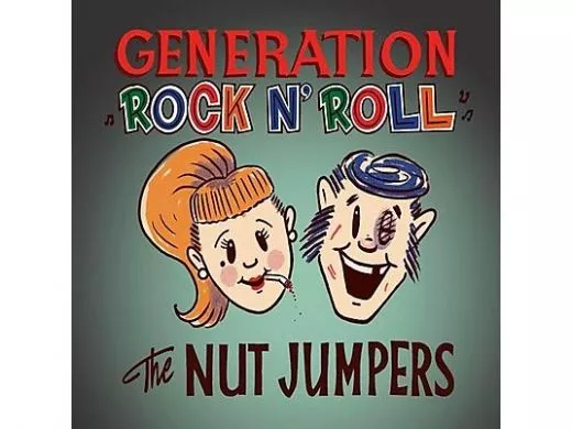 Nut Jumpers, The - Generation Rock n' Roll