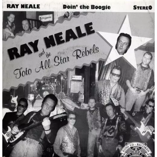 Ray Neale and The Toto All Star Rebels - Doin' The Boogie