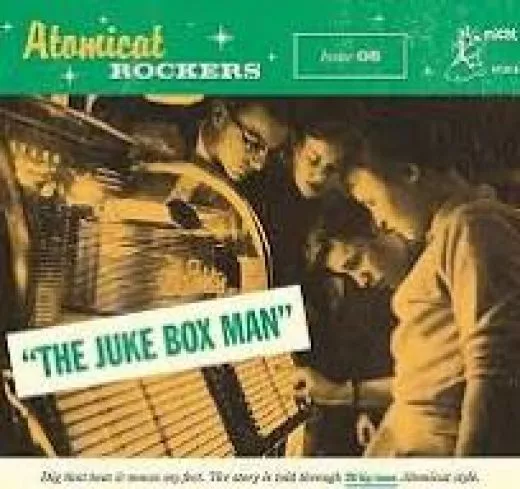 V/A - Atomicat Rockers Vol.6 The Juke Box Man