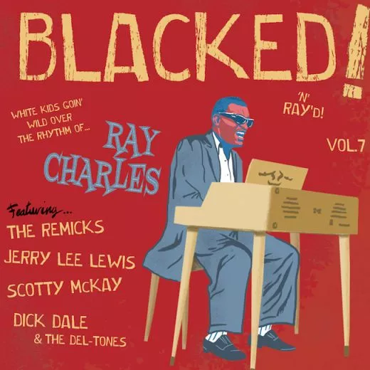 V/A - Blacked 'n' Ray'd! Vol.7