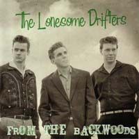 Lonesome Drifters, The - From The Backwoods Lonesome Drifters, The - From The Backwoods