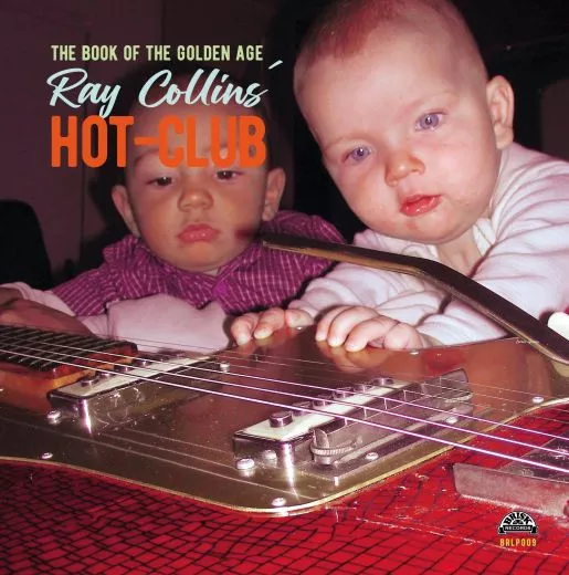 Ray Collins' Hot-Club - The Book Of The Golden Age