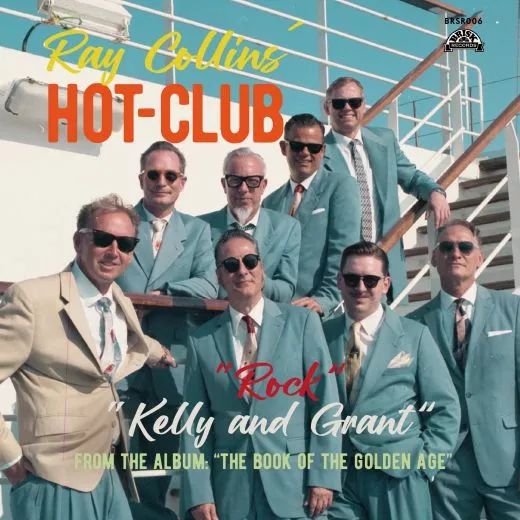 Ray Collins' Hot-Club - Kelly and Grant