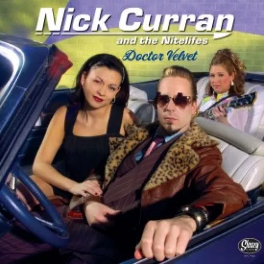 Nick Curran and The Nitelifes - Doctor Velvet