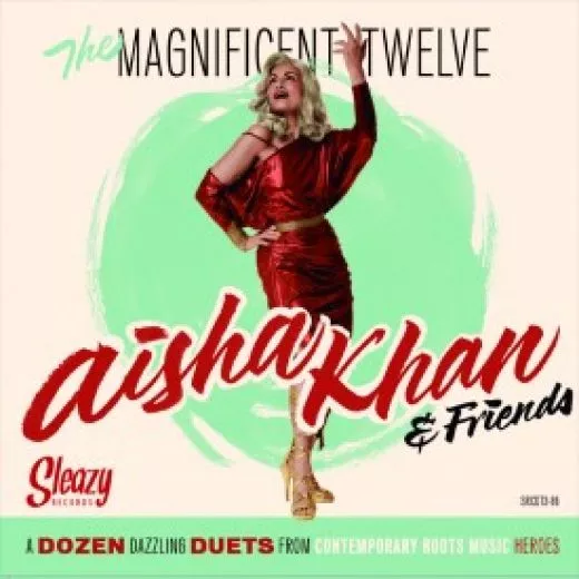 Aisha Khan & Friends - The Magnificent Twelve
