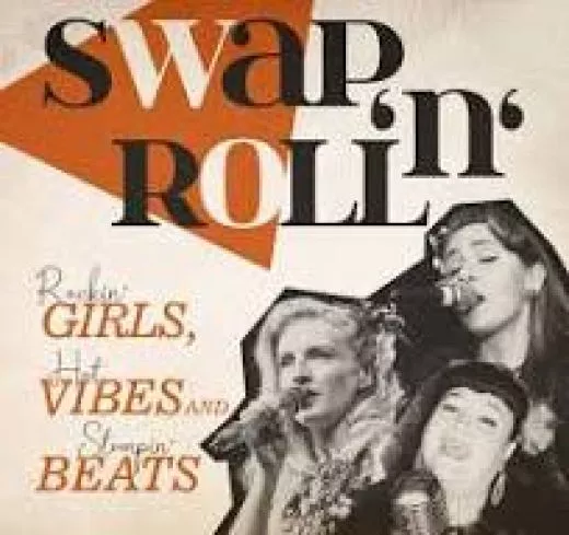 V/A - Swap 'n' Roll (Rockin' Girls, Hot Vibes And Stompin' Beats)