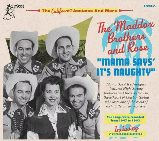 Maddox Brothers and Rose - Mama Says' It's Naughty