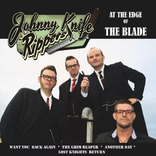 Johnny Knife & his Rippers - At The Edge Of The Blade