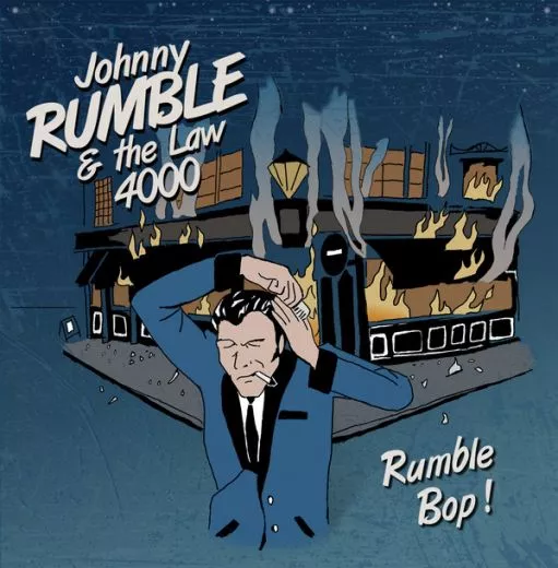 Johnny Rumble & The Law 4000 - Rumble Bop!