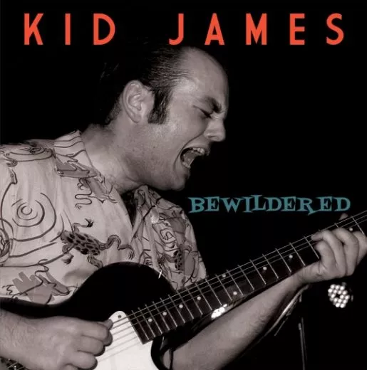 Kid James - Bewildered