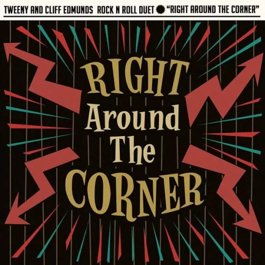 Tweeny and Cliff Edmonds - Right Around The Corner