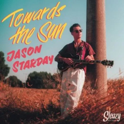 Jason Starday - Towards The Sun