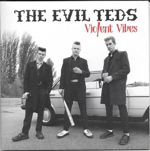 Evil Teds, The - Violent Vibes