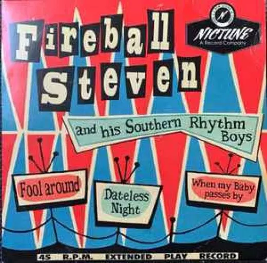 Fireball Steven and his Southern Rhythm Boys - Fool Around