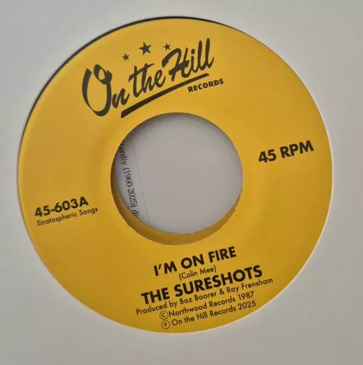 Sureshots, The - I'm On Fire