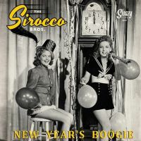 Sirocco Bros., The - New Year's Boogie