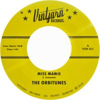 Orbitunes, The - Miss Mamie