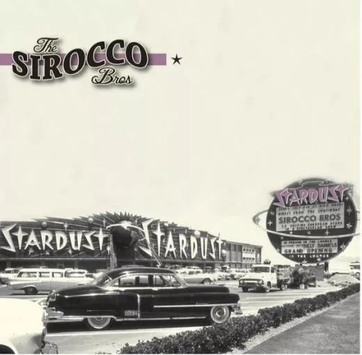 Sirocco Bros., The - Stardust