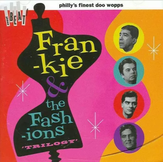 Frankie & The Fashions - Trilogy