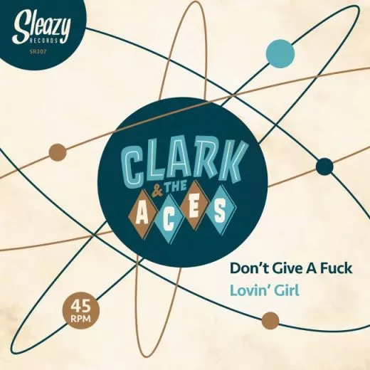 Clark & The Aces - Don't Give A Fuck