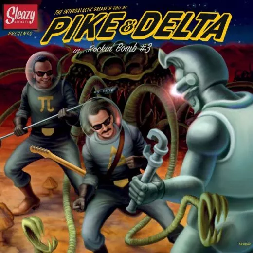Pike & Delta - Rockin' Bomb #3