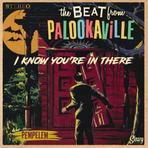 7" The Beat From Palookaville - I Know You're In There