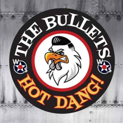 Bullets, The - Hot Dang!