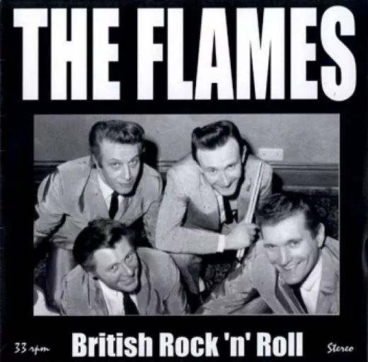 Flames, The - British Rock'n'Roll