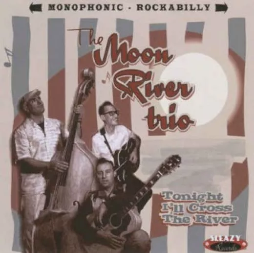 Moon River Trio - Tonight I'll Cross The River