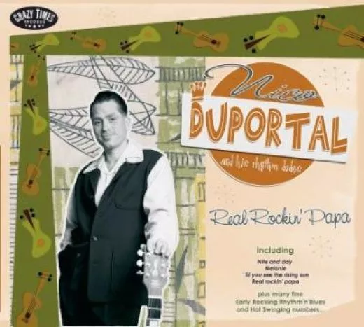 Nico Duportal and his Rhythm Dudes - Real Rockin' Papa