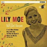 Lily Moe and The Barnyard Stompers - Same
