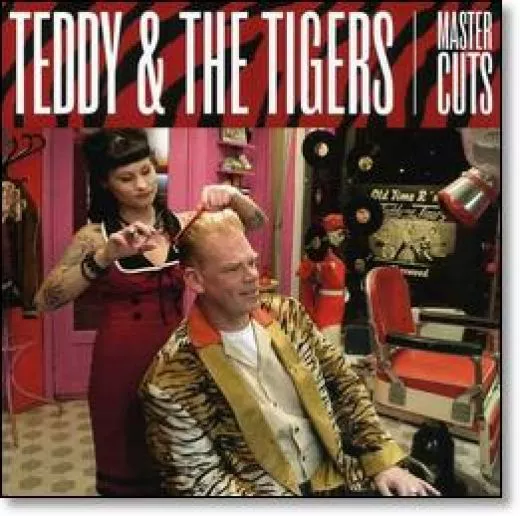 Teddy & The Tigers - Master Cuts