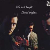 Darrel Higham - Lets Rock Tonight