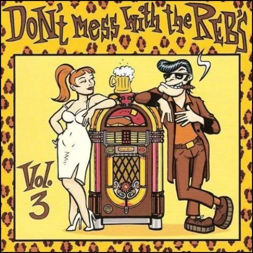 V/A - Don't Mess With The Reb's Vol. 3