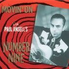 Paul Ansells Number Nine - Movin On