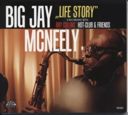 Big Jay McNeely - Life Story