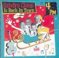 45 RPM - Sandra Claus Is Back In Town