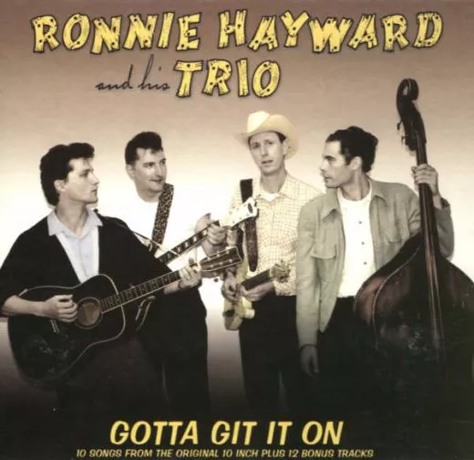 Ronnie Hayward and his Trio - Gotta Git It On