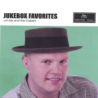 Ike and the Capers - Jukebox Favorites