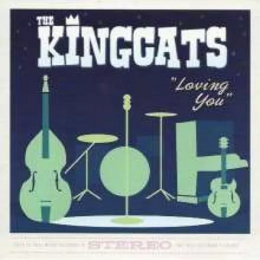 Kingcats - Loving You