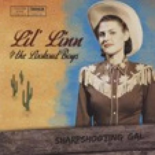 Lil' Linn and the Lookout Boys - Sharpshooting Gal