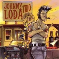 Johnny Loda Trio - Godforsaken Land